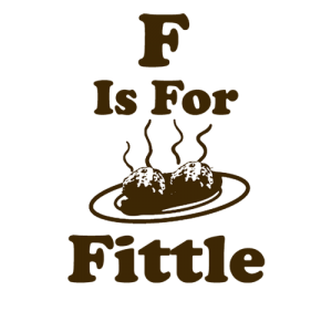 F Is For Fittle