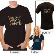 The Only Way Is Custom T Shirt