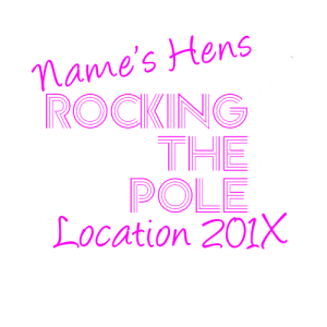 Rock The Pole Hen Party
