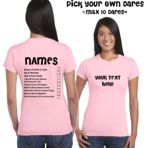 Hen Party Dares T Shirt