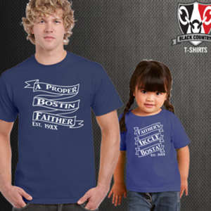 Bostin Faither & Ickle Bosta T Shirts