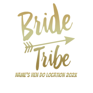 Bride Tribe Hen Do