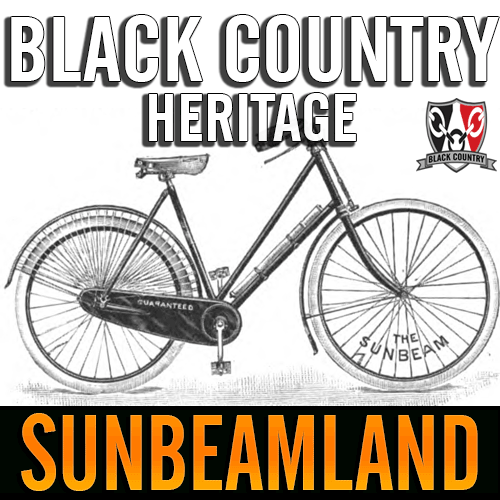 Sunbeamland - Black Country Heritage